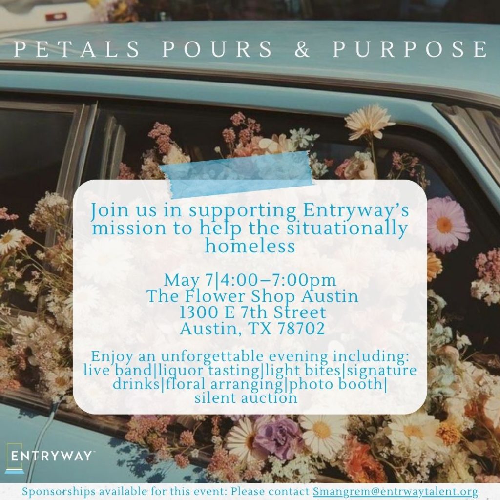 Entryway Central Texas Petals Pours Purpose