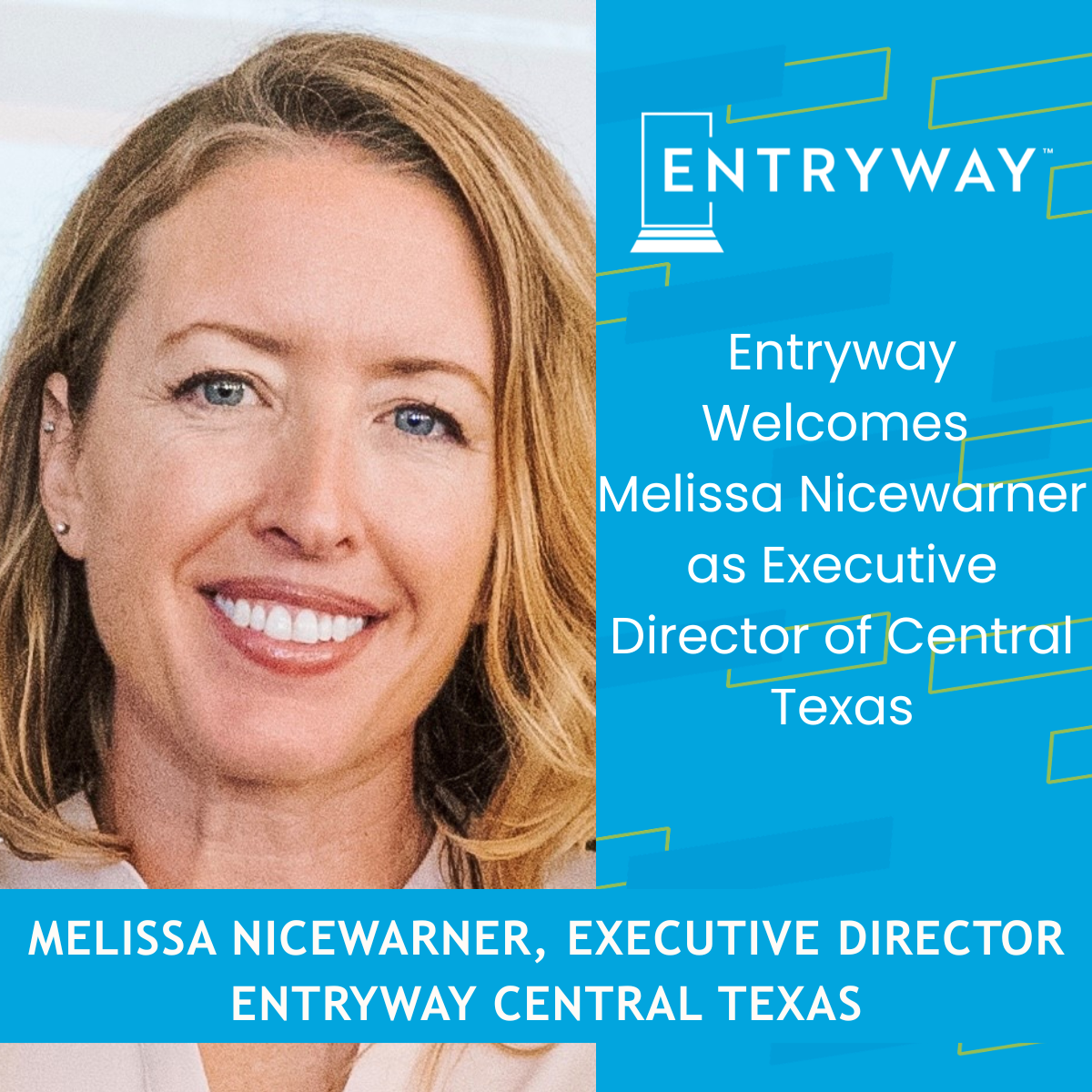 Melissa Nicewarner appointed Executive Director of Entryway Central Texas