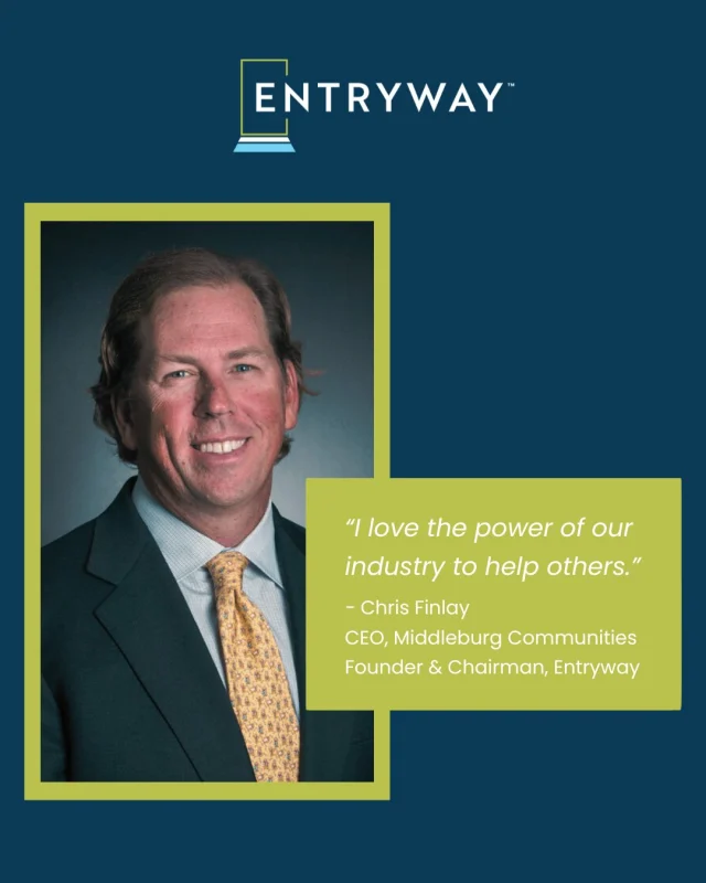 “I love the power of our industry to help others.” – Chris Finlay, CEO of Middleburg Communities, Entryway Founder & Chairman

The real estate industry has the unique ability to transform lives. At Entryway, we’re proving it every day—helping individuals and families move from experiencing homelessness to lasting stability.

If you’re part of this industry, your expertise, time, and resources can make a life-changing difference. Join us in unlocking opportunity and building stronger communities.

👉 Learn more about getting involved:  https://entrywaytalent.org/learn-more/ 

#Multifamily #CommunityImpact #MakeADifference