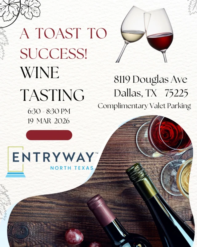 🍷 Raise a Glass. Open a Door. Create Opportunity.

@EntrywayNorthTexas is proud to host the North Texas Toast to Success Wine Tasting, an evening of connection, community, and impact.

📆Thursday, March 19
📍Dallas, TX

Join us for a curated wine experience paired with delicious bites as we bring together multifamily leaders, partners, and supporters who believe in expanding economic opportunity across North Texas.

Every ticket helps advance Entryway’s mission to provide career training, employment pathways, and housing stability for individuals and families working toward self-sufficiency.

#DallasEvents #CommunityImpact #WorkforceDevelopment #Multifamily