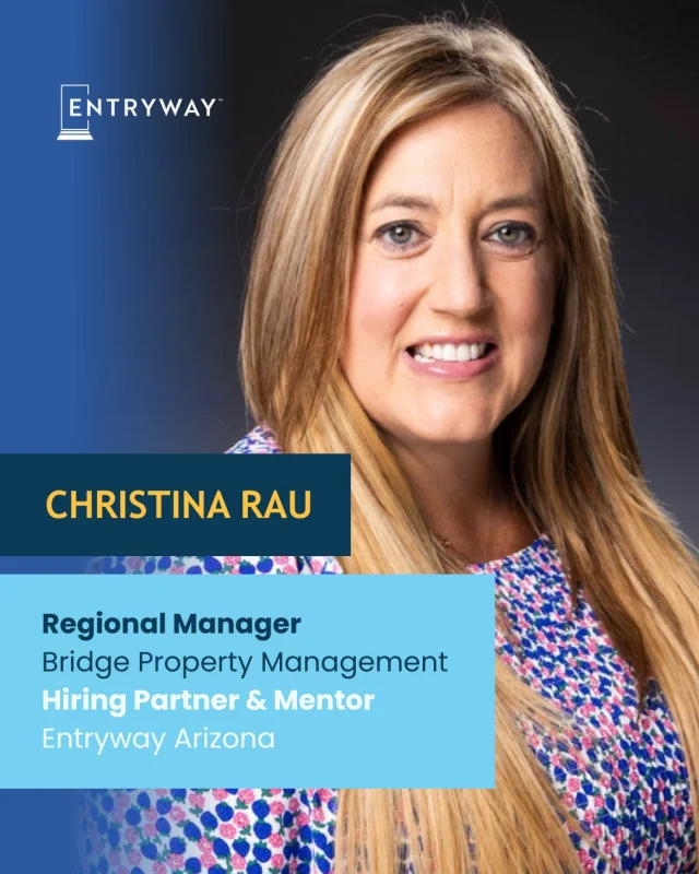 Spotlight on an Entryway partner and mentor: Christina Rau ⭐

Christina works at @BridgePropertyManagement, and she has also been a great partner to Entryway Arizona.

As a Regional Manager, she took the initiative to personally support the hiring of an Entryway participant, ensuring the individual had a strong start. Christina not only provided support during the hiring process but also stepped in to be a mentor as the participant adjusted to the job. She was committed to helping the participant build long-term stability and confidence. 🤝

Mandy Porter- Griffith, Executive Director of Entryway Arizona, says, “Christina exemplifies what it means to ‘own the outcome.’ She is deeply committed to giving back, investing in people, and ensuring Entryway participants have every opportunity to succeed. We are incredibly grateful for her partnership.”

#MultifamilyLeadership #WorkforceDevelopment #CommunityLeaders #EntrywayArizona